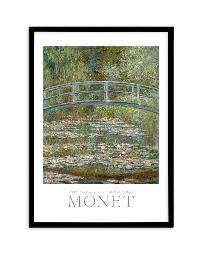 Bridge Over a Pond of Water Lilies 1899 by Claude Monet Art Print-PRINT-Olive et Oriel-Olive et Oriel-A5 | 5.8" x 8.3" | 14.8 x 21cm-Black-With White Border-Buy-Australian-Art-Prints-Online-with-Olive-et-Oriel-Your-Artwork-Specialists-Austrailia-Decorate-With-Coastal-Photo-Wall-Art-Prints-From-Our-Beach-House-Artwork-Collection-Fine-Poster-and-Framed-Artwork