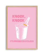 Knock Knock It's Prosecco O'Clock Art Print-PRINT-Olive et Oriel-Olive et Oriel-A5 | 5.8" x 8.3" | 14.8 x 21cm-Oak-With White Border-Buy-Australian-Art-Prints-Online-with-Olive-et-Oriel-Your-Artwork-Specialists-Austrailia-Decorate-With-Coastal-Photo-Wall-Art-Prints-From-Our-Beach-House-Artwork-Collection-Fine-Poster-and-Framed-Artwork