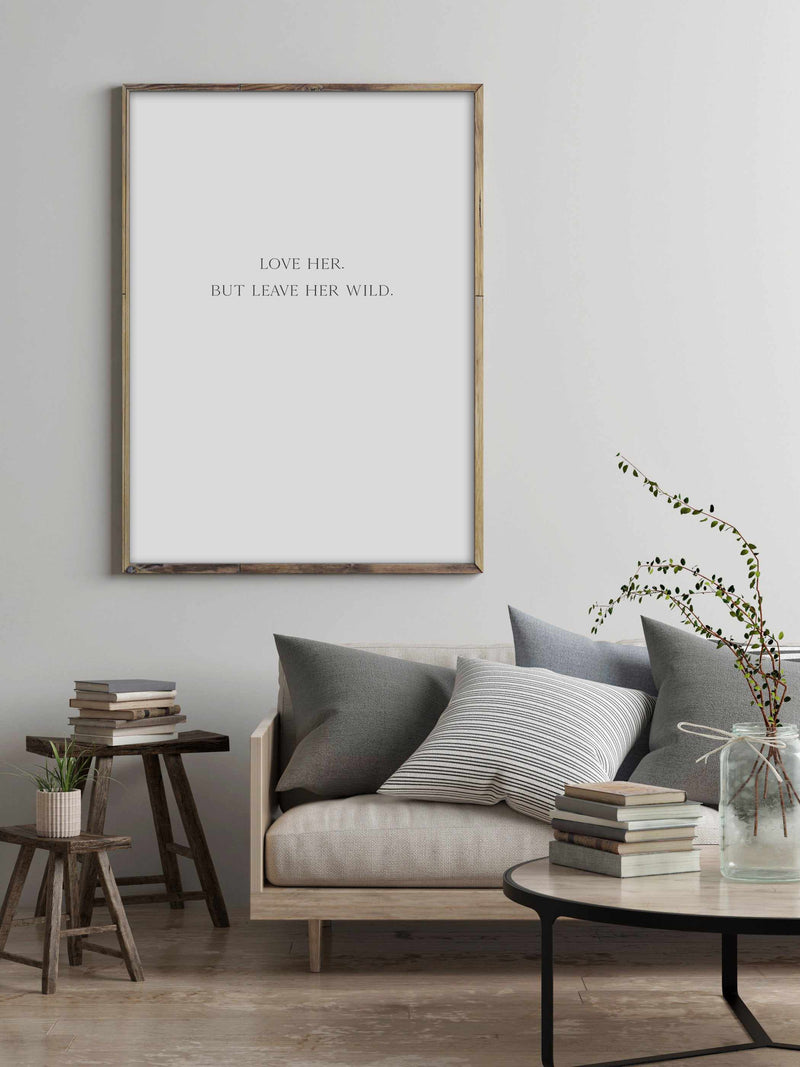 Leave Her Wild Art Print-PRINT-Olive et Oriel-Olive et Oriel-Buy-Australian-Art-Prints-Online-with-Olive-et-Oriel-Your-Artwork-Specialists-Austrailia-Decorate-With-Coastal-Photo-Wall-Art-Prints-From-Our-Beach-House-Artwork-Collection-Fine-Poster-and-Framed-Artwork