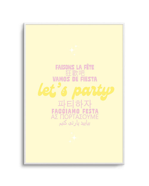 Let's Party Art Print-PRINT-Olive et Oriel-Olive et Oriel-A5 | 5.8" x 8.3" | 14.8 x 21cm-Unframed Art Print-With White Border-Buy-Australian-Art-Prints-Online-with-Olive-et-Oriel-Your-Artwork-Specialists-Austrailia-Decorate-With-Coastal-Photo-Wall-Art-Prints-From-Our-Beach-House-Artwork-Collection-Fine-Poster-and-Framed-Artwork