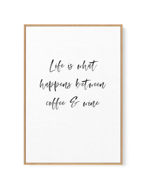 Life Is What Happens... | Framed Canvas-CANVAS-You can shop wall art online with Olive et Oriel for everything from abstract art to fun kids wall art. Our beautiful modern art prints and canvas art are available from large canvas prints to wall art paintings and our proudly Australian artwork collection offers only the highest quality framed large wall art and canvas art Australia - You can buy fashion photography prints or Hampton print posters and paintings on canvas from Olive et Oriel and ha