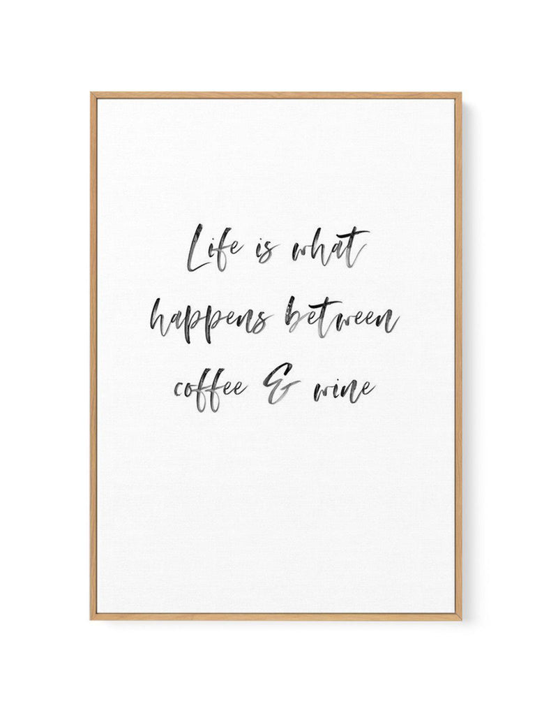Life Is What Happens... | Framed Canvas-CANVAS-You can shop wall art online with Olive et Oriel for everything from abstract art to fun kids wall art. Our beautiful modern art prints and canvas art are available from large canvas prints to wall art paintings and our proudly Australian artwork collection offers only the highest quality framed large wall art and canvas art Australia - You can buy fashion photography prints or Hampton print posters and paintings on canvas from Olive et Oriel and ha