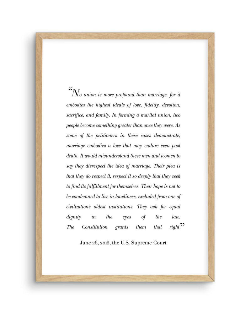 Marriage Is Profound | US Supreme Court Art Print-PRINT-Olive et Oriel-Olive et Oriel-A5 | 5.8" x 8.3" | 14.8 x 21cm-Oak-With White Border-Buy-Australian-Art-Prints-Online-with-Olive-et-Oriel-Your-Artwork-Specialists-Austrailia-Decorate-With-Coastal-Photo-Wall-Art-Prints-From-Our-Beach-House-Artwork-Collection-Fine-Poster-and-Framed-Artwork