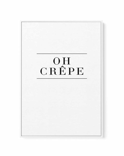 Oh Crepe | Framed Canvas-CANVAS-You can shop wall art online with Olive et Oriel for everything from abstract art to fun kids wall art. Our beautiful modern art prints and canvas art are available from large canvas prints to wall art paintings and our proudly Australian artwork collection offers only the highest quality framed large wall art and canvas art Australia - You can buy fashion photography prints or Hampton print posters and paintings on canvas from Olive et Oriel and have them deliver