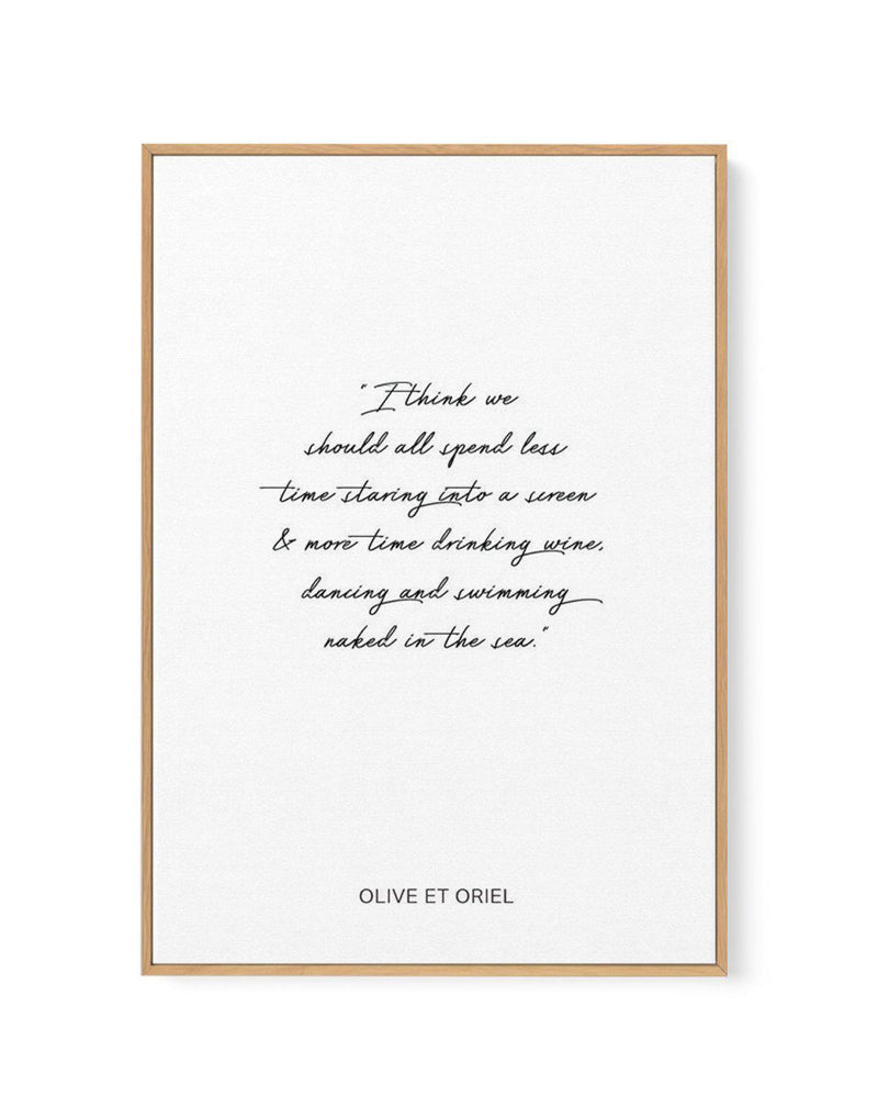 Olive et Oriel Quote | Framed Canvas-CANVAS-You can shop wall art online with Olive et Oriel for everything from abstract art to fun kids wall art. Our beautiful modern art prints and canvas art are available from large canvas prints to wall art paintings and our proudly Australian artwork collection offers only the highest quality framed large wall art and canvas art Australia - You can buy fashion photography prints or Hampton print posters and paintings on canvas from Olive et Oriel and have 