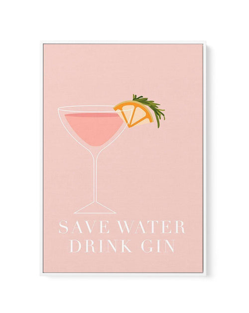 Save Water, Drink Gin | Framed Canvas-CANVAS-You can shop wall art online with Olive et Oriel for everything from abstract art to fun kids wall art. Our beautiful modern art prints and canvas art are available from large canvas prints to wall art paintings and our proudly Australian artwork collection offers only the highest quality framed large wall art and canvas art Australia - You can buy fashion photography prints or Hampton print posters and paintings on canvas from Olive et Oriel and have