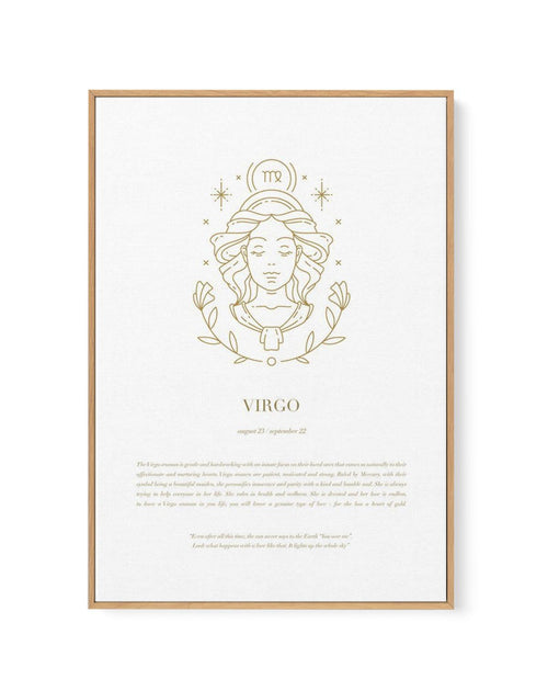 Virgo | Celestial Zodiac | Framed Canvas-CANVAS-You can shop wall art online with Olive et Oriel for everything from abstract art to fun kids wall art. Our beautiful modern art prints and canvas art are available from large canvas prints to wall art paintings and our proudly Australian artwork collection offers only the highest quality framed large wall art and canvas art Australia - You can buy fashion photography prints or Hampton print posters and paintings on canvas from Olive et Oriel and h