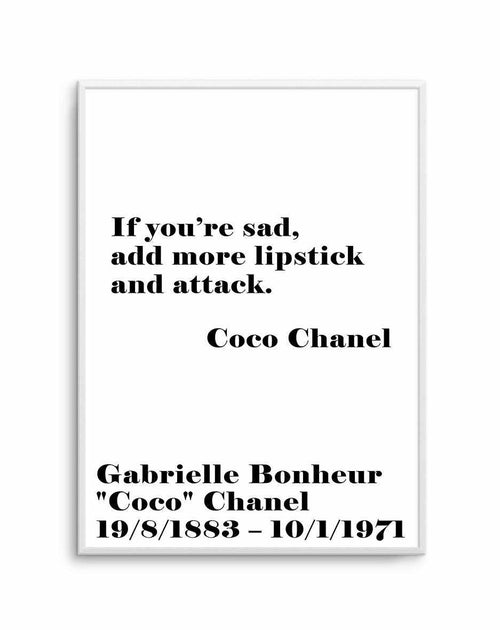 Add More Lipstick - Coco Chanel Art Print-PRINT-Olive et Oriel-Olive et Oriel-A5 | 5.8" x 8.3" | 14.8 x 21cm-Unframed Art Print-With White Border-Buy-Australian-Art-Prints-Online-with-Olive-et-Oriel-Your-Artwork-Specialists-Austrailia-Decorate-With-Coastal-Photo-Wall-Art-Prints-From-Our-Beach-House-Artwork-Collection-Fine-Poster-and-Framed-Artwork