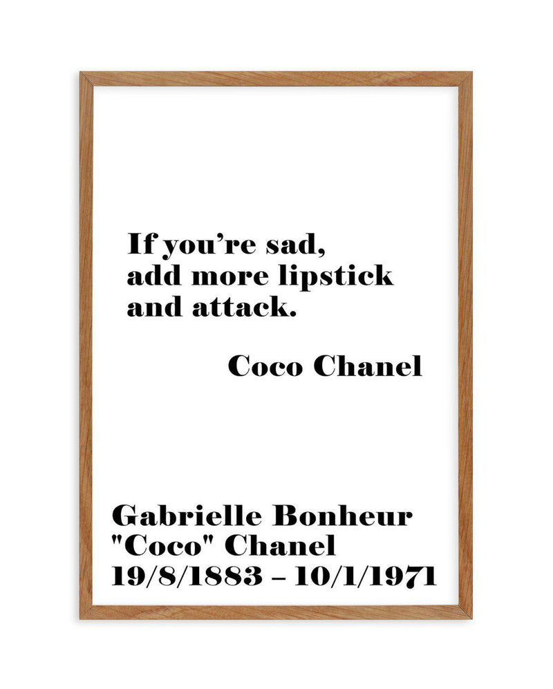 Add More Lipstick - Coco Chanel Art Print-PRINT-Olive et Oriel-Olive et Oriel-50x70 cm | 19.6" x 27.5"-Walnut-With White Border-Buy-Australian-Art-Prints-Online-with-Olive-et-Oriel-Your-Artwork-Specialists-Austrailia-Decorate-With-Coastal-Photo-Wall-Art-Prints-From-Our-Beach-House-Artwork-Collection-Fine-Poster-and-Framed-Artwork