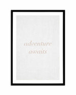 Adventure Awaits on Linen | 3 Colour Options Art Print-PRINT-Olive et Oriel-Olive et Oriel-A5 | 5.8" x 8.3" | 14.8 x 21cm-Black-With White Border-Buy-Australian-Art-Prints-Online-with-Olive-et-Oriel-Your-Artwork-Specialists-Austrailia-Decorate-With-Coastal-Photo-Wall-Art-Prints-From-Our-Beach-House-Artwork-Collection-Fine-Poster-and-Framed-Artwork