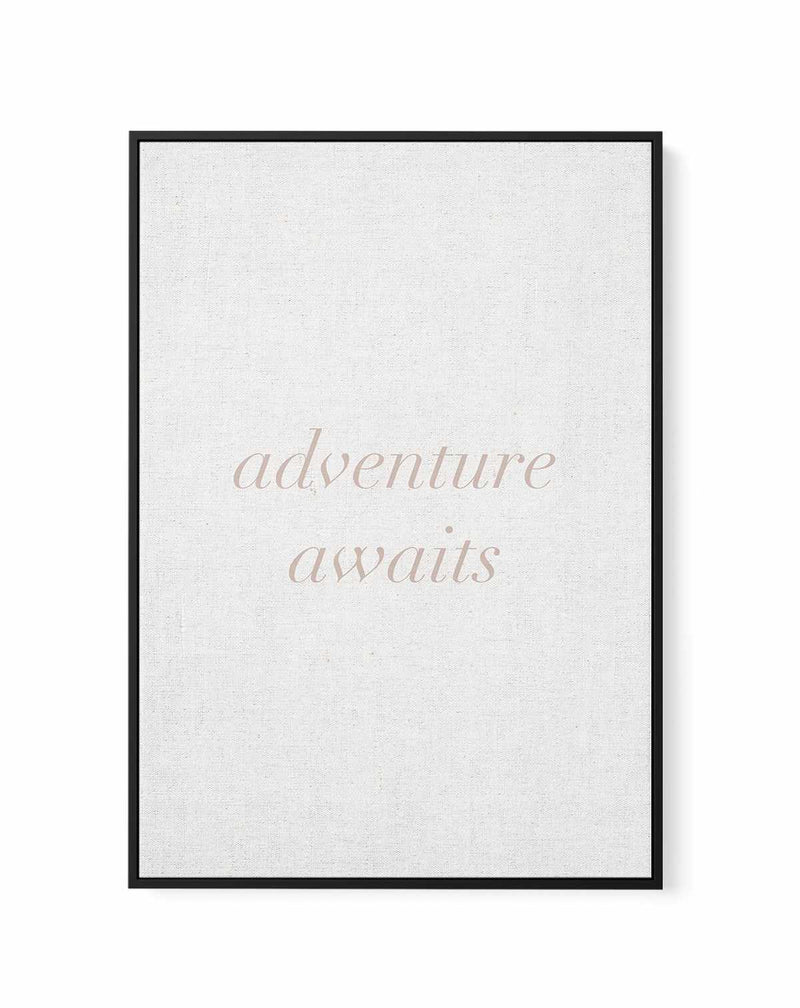 Adventure Awaits on Linen | 3 Colour Options | Framed Canvas-CANVAS-You can shop wall art online with Olive et Oriel for everything from abstract art to fun kids wall art. Our beautiful modern art prints and canvas art are available from large canvas prints to wall art paintings and our proudly Australian artwork collection offers only the highest quality framed large wall art and canvas art Australia - You can buy fashion photography prints or Hampton print posters and paintings on canvas from 