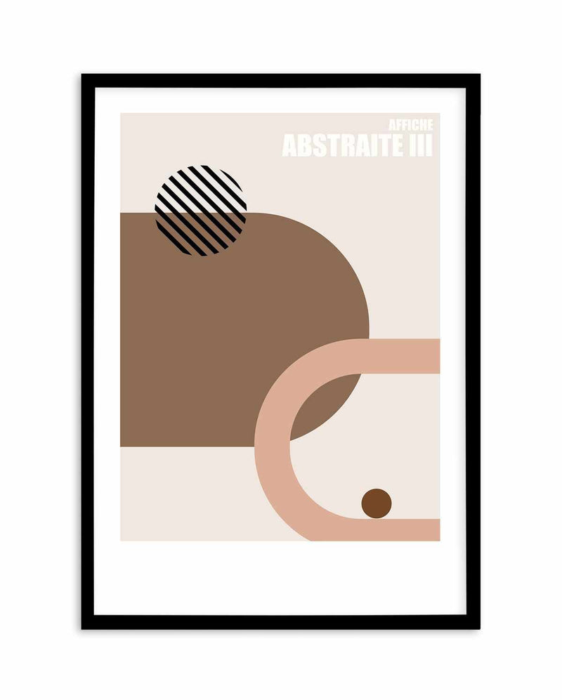 Affiche Abstraite III Art Print-PRINT-Olive et Oriel-Olive et Oriel-A5 | 5.8" x 8.3" | 14.8 x 21cm-Black-With White Border-Buy-Australian-Art-Prints-Online-with-Olive-et-Oriel-Your-Artwork-Specialists-Austrailia-Decorate-With-Coastal-Photo-Wall-Art-Prints-From-Our-Beach-House-Artwork-Collection-Fine-Poster-and-Framed-Artwork