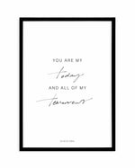All Of My Tomorrows | Hand scripted Art Print-PRINT-Olive et Oriel-Olive et Oriel-A5 | 5.8" x 8.3" | 14.8 x 21cm-Black-With White Border-Buy-Australian-Art-Prints-Online-with-Olive-et-Oriel-Your-Artwork-Specialists-Austrailia-Decorate-With-Coastal-Photo-Wall-Art-Prints-From-Our-Beach-House-Artwork-Collection-Fine-Poster-and-Framed-Artwork