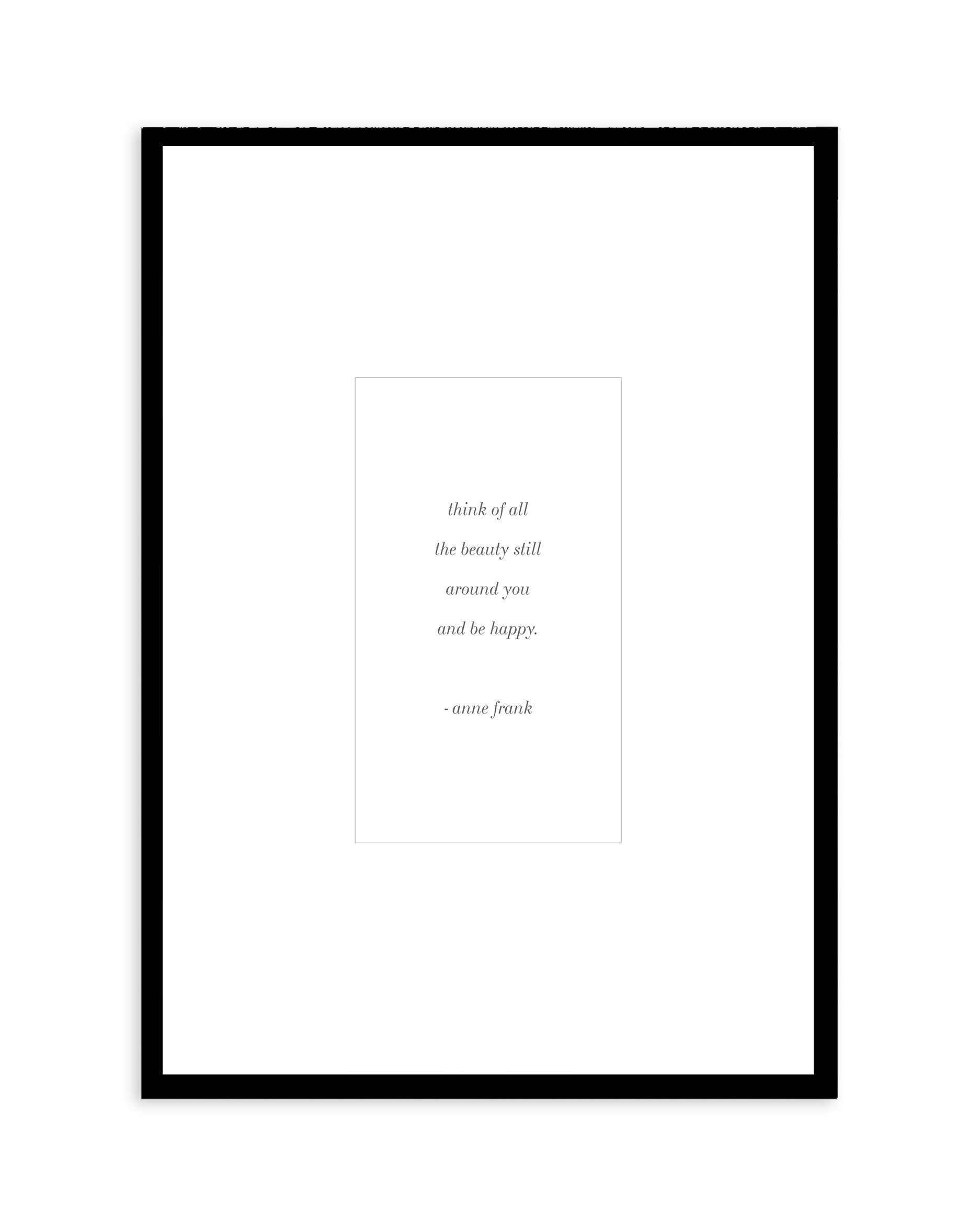 All The Beauty Art Print-PRINT-Olive et Oriel-Olive et Oriel-A4 | 8.3" x 11.7" | 21 x 29.7cm-Black-With White Border-Buy-Australian-Art-Prints-Online-with-Olive-et-Oriel-Your-Artwork-Specialists-Austrailia-Decorate-With-Coastal-Photo-Wall-Art-Prints-From-Our-Beach-House-Artwork-Collection-Fine-Poster-and-Framed-Artwork