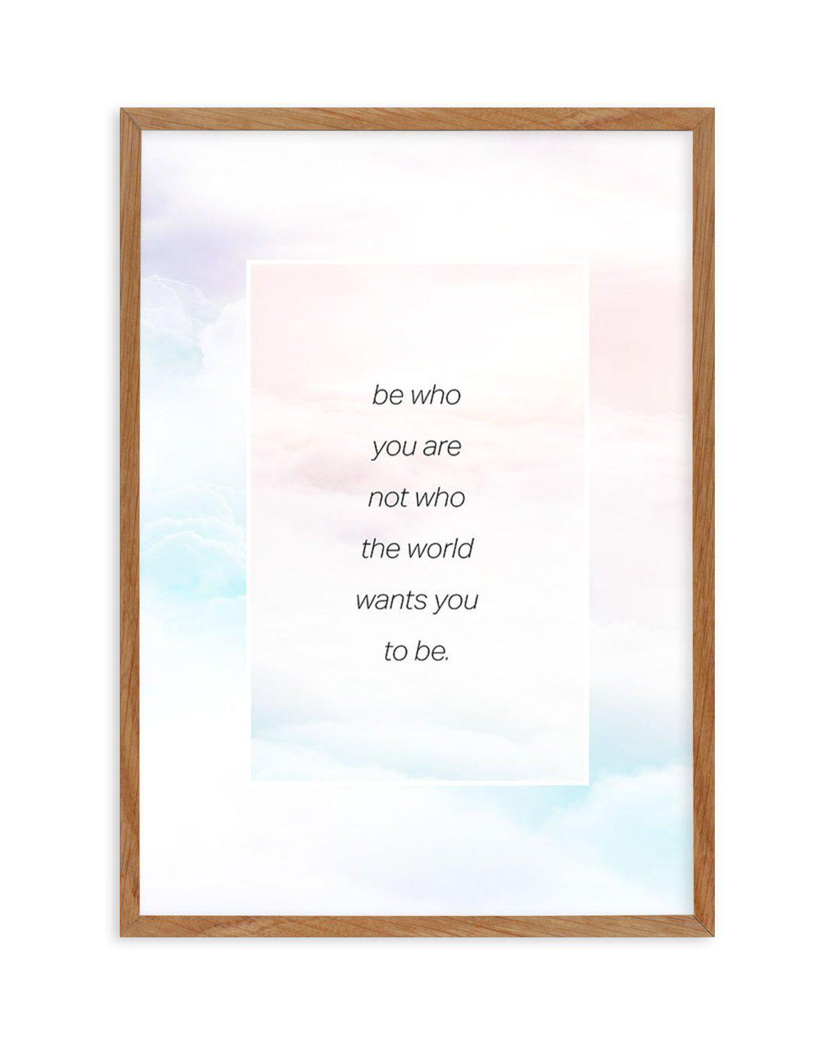 Be Who You Are | Rainbow Art Print-PRINT-Olive et Oriel-Olive et Oriel-50x70 cm | 19.6" x 27.5"-Walnut-With White Border-Buy-Australian-Art-Prints-Online-with-Olive-et-Oriel-Your-Artwork-Specialists-Austrailia-Decorate-With-Coastal-Photo-Wall-Art-Prints-From-Our-Beach-House-Artwork-Collection-Fine-Poster-and-Framed-Artwork