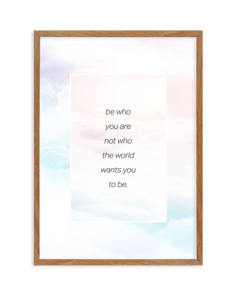 Be Who You Are | Rainbow Art Print-PRINT-Olive et Oriel-Olive et Oriel-50x70 cm | 19.6" x 27.5"-Walnut-With White Border-Buy-Australian-Art-Prints-Online-with-Olive-et-Oriel-Your-Artwork-Specialists-Austrailia-Decorate-With-Coastal-Photo-Wall-Art-Prints-From-Our-Beach-House-Artwork-Collection-Fine-Poster-and-Framed-Artwork