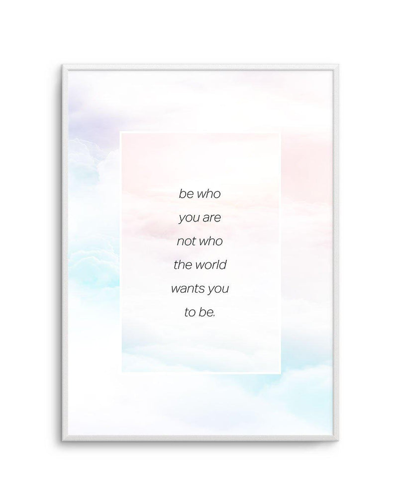Be Who You Are | Rainbow Art Print-PRINT-Olive et Oriel-Olive et Oriel-A5 | 5.8" x 8.3" | 14.8 x 21cm-Unframed Art Print-With White Border-Buy-Australian-Art-Prints-Online-with-Olive-et-Oriel-Your-Artwork-Specialists-Austrailia-Decorate-With-Coastal-Photo-Wall-Art-Prints-From-Our-Beach-House-Artwork-Collection-Fine-Poster-and-Framed-Artwork