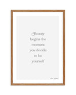 Beauty Begins | Coco Chanel Art Print-PRINT-Olive et Oriel-Olive et Oriel-50x70 cm | 19.6" x 27.5"-Walnut-With White Border-Buy-Australian-Art-Prints-Online-with-Olive-et-Oriel-Your-Artwork-Specialists-Austrailia-Decorate-With-Coastal-Photo-Wall-Art-Prints-From-Our-Beach-House-Artwork-Collection-Fine-Poster-and-Framed-Artwork