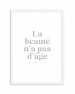 Beauty Has No Age Art Print-PRINT-Olive et Oriel-Olive et Oriel-A4 | 8.3" x 11.7" | 21 x 29.7cm-White-With White Border-Buy-Australian-Art-Prints-Online-with-Olive-et-Oriel-Your-Artwork-Specialists-Austrailia-Decorate-With-Coastal-Photo-Wall-Art-Prints-From-Our-Beach-House-Artwork-Collection-Fine-Poster-and-Framed-Artwork