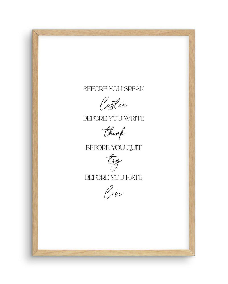 Before You Do Art Print-PRINT-Olive et Oriel-Olive et Oriel-A5 | 5.8" x 8.3" | 14.8 x 21cm-Oak-With White Border-Buy-Australian-Art-Prints-Online-with-Olive-et-Oriel-Your-Artwork-Specialists-Austrailia-Decorate-With-Coastal-Photo-Wall-Art-Prints-From-Our-Beach-House-Artwork-Collection-Fine-Poster-and-Framed-Artwork