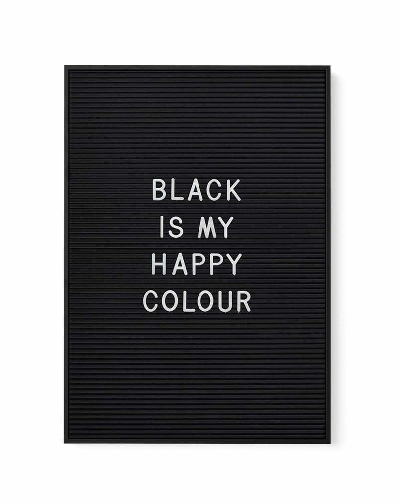 Black Is My Happy Colour | Framed Canvas-CANVAS-You can shop wall art online with Olive et Oriel for everything from abstract art to fun kids wall art. Our beautiful modern art prints and canvas art are available from large canvas prints to wall art paintings and our proudly Australian artwork collection offers only the highest quality framed large wall art and canvas art Australia - You can buy fashion photography prints or Hampton print posters and paintings on canvas from Olive et Oriel and h