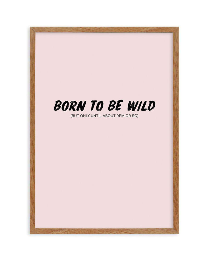 Born To Be Wild | 2 Colour Options Art Print-PRINT-Olive et Oriel-Olive et Oriel-50x70 cm | 19.6" x 27.5"-Walnut-With White Border-Buy-Australian-Art-Prints-Online-with-Olive-et-Oriel-Your-Artwork-Specialists-Austrailia-Decorate-With-Coastal-Photo-Wall-Art-Prints-From-Our-Beach-House-Artwork-Collection-Fine-Poster-and-Framed-Artwork