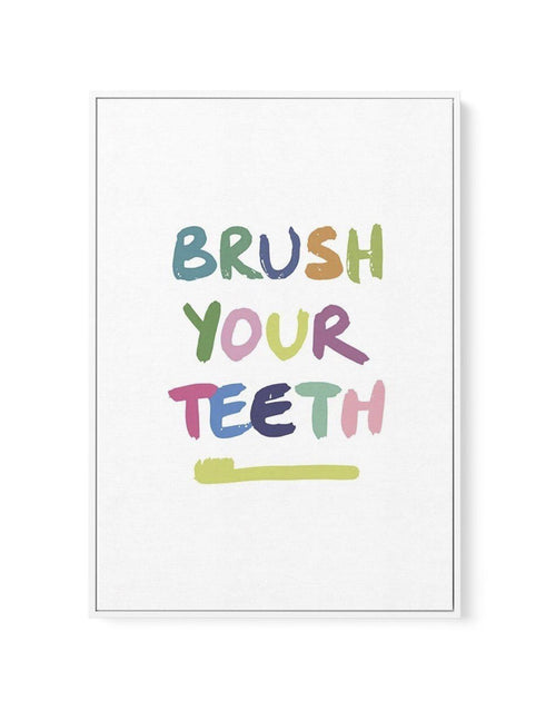 Brush Your Teeth | Framed Canvas-CANVAS-You can shop wall art online with Olive et Oriel for everything from abstract art to fun kids wall art. Our beautiful modern art prints and canvas art are available from large canvas prints to wall art paintings and our proudly Australian artwork collection offers only the highest quality framed large wall art and canvas art Australia - You can buy fashion photography prints or Hampton print posters and paintings on canvas from Olive et Oriel and have them