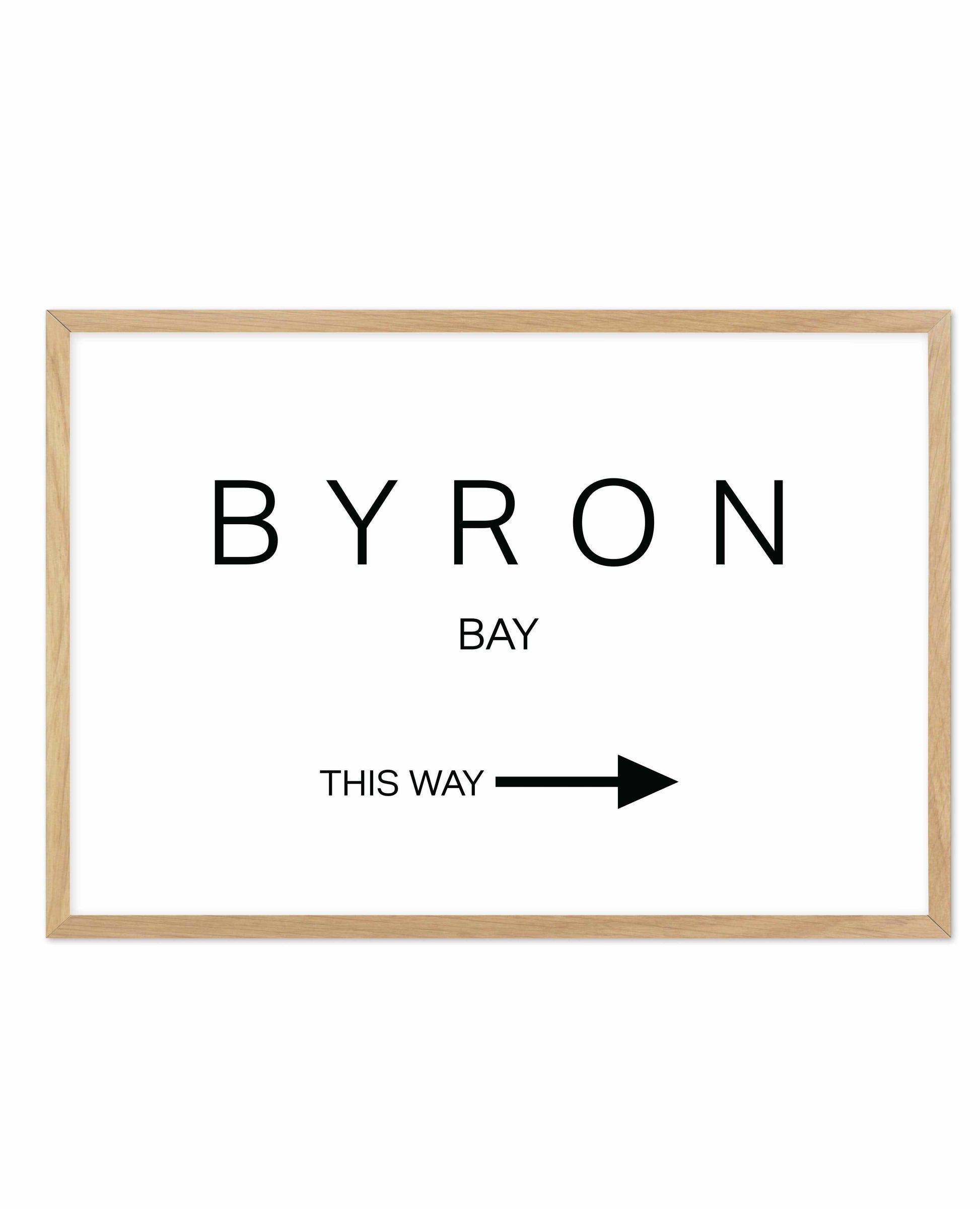 Byron Bay, This Way Art Print-PRINT-Olive et Oriel-Olive et Oriel-A4 | 8.3" x 11.7" | 21 x 29.7cm-Oak-With White Border-Buy-Australian-Art-Prints-Online-with-Olive-et-Oriel-Your-Artwork-Specialists-Austrailia-Decorate-With-Coastal-Photo-Wall-Art-Prints-From-Our-Beach-House-Artwork-Collection-Fine-Poster-and-Framed-Artwork