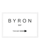 Byron Bay, This Way Art Print-PRINT-Olive et Oriel-Olive et Oriel-A4 | 8.3" x 11.7" | 21 x 29.7cm-White-With White Border-Buy-Australian-Art-Prints-Online-with-Olive-et-Oriel-Your-Artwork-Specialists-Austrailia-Decorate-With-Coastal-Photo-Wall-Art-Prints-From-Our-Beach-House-Artwork-Collection-Fine-Poster-and-Framed-Artwork