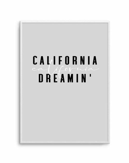 California Dreamin' | 2 Colour Options Art Print-PRINT-Olive et Oriel-Olive et Oriel-Buy-Australian-Art-Prints-Online-with-Olive-et-Oriel-Your-Artwork-Specialists-Austrailia-Decorate-With-Coastal-Photo-Wall-Art-Prints-From-Our-Beach-House-Artwork-Collection-Fine-Poster-and-Framed-Artwork