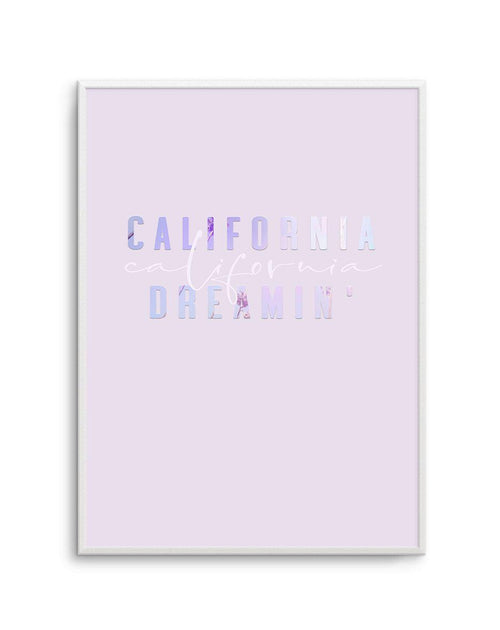 California Dreamin' | 2 Colour Options Art Print-PRINT-Olive et Oriel-Olive et Oriel-A5 | 5.8" x 8.3" | 14.8 x 21cm-Unframed Art Print-With White Border-Buy-Australian-Art-Prints-Online-with-Olive-et-Oriel-Your-Artwork-Specialists-Austrailia-Decorate-With-Coastal-Photo-Wall-Art-Prints-From-Our-Beach-House-Artwork-Collection-Fine-Poster-and-Framed-Artwork