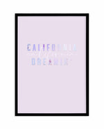 California Dreamin' | 2 Colour Options Art Print-PRINT-Olive et Oriel-Olive et Oriel-A5 | 5.8" x 8.3" | 14.8 x 21cm-Black-With White Border-Buy-Australian-Art-Prints-Online-with-Olive-et-Oriel-Your-Artwork-Specialists-Austrailia-Decorate-With-Coastal-Photo-Wall-Art-Prints-From-Our-Beach-House-Artwork-Collection-Fine-Poster-and-Framed-Artwork