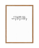 Celebrate Every Tiny Victory Art Print-PRINT-Olive et Oriel-Olive et Oriel-50x70 cm | 19.6" x 27.5"-Walnut-With White Border-Buy-Australian-Art-Prints-Online-with-Olive-et-Oriel-Your-Artwork-Specialists-Austrailia-Decorate-With-Coastal-Photo-Wall-Art-Prints-From-Our-Beach-House-Artwork-Collection-Fine-Poster-and-Framed-Artwork