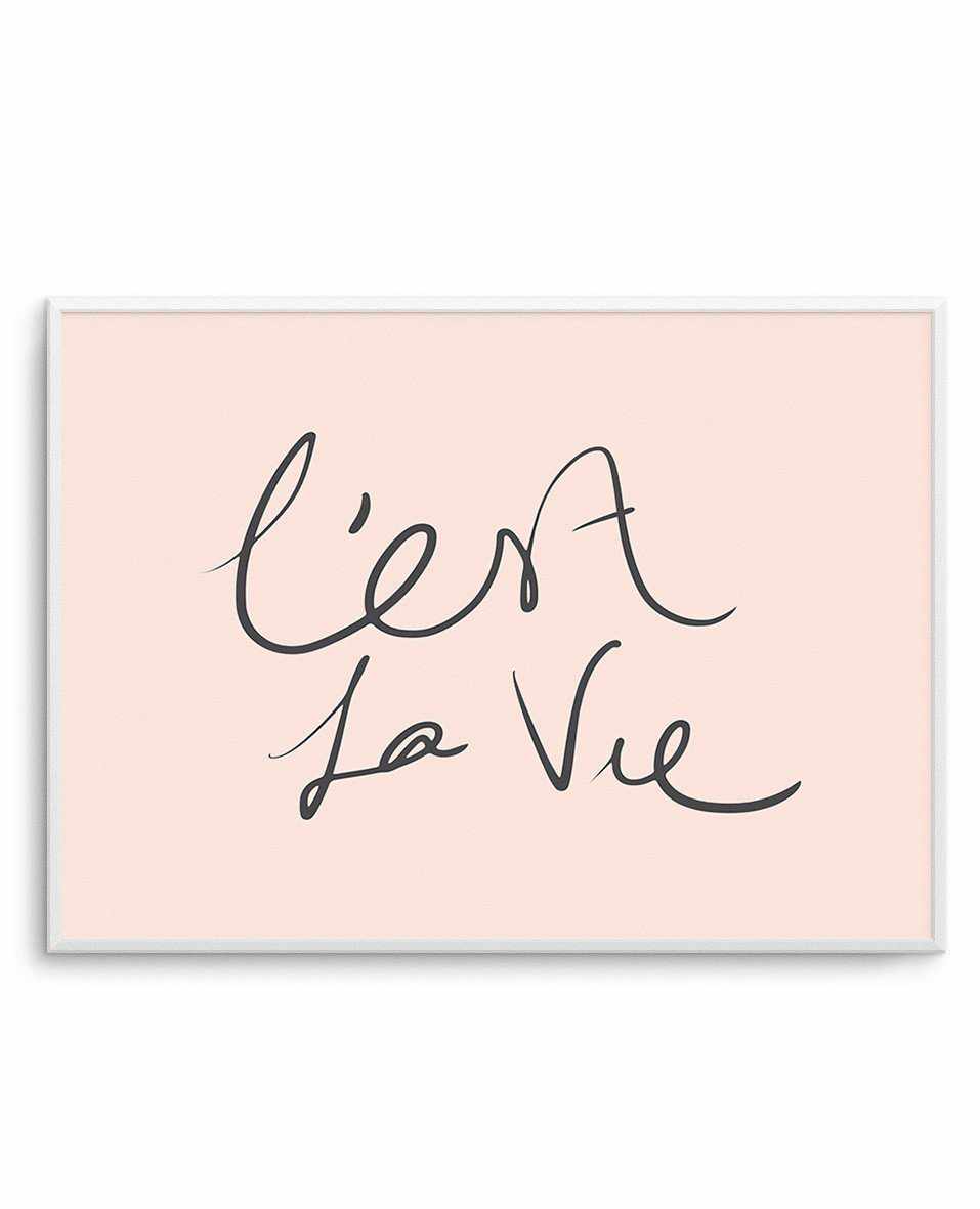 C'est La Vie 2.0 Art Print-PRINT-Olive et Oriel-Olive et Oriel-A5 | 5.8" x 8.3" | 14.8 x 21cm-Unframed Art Print-With White Border-Buy-Australian-Art-Prints-Online-with-Olive-et-Oriel-Your-Artwork-Specialists-Austrailia-Decorate-With-Coastal-Photo-Wall-Art-Prints-From-Our-Beach-House-Artwork-Collection-Fine-Poster-and-Framed-Artwork