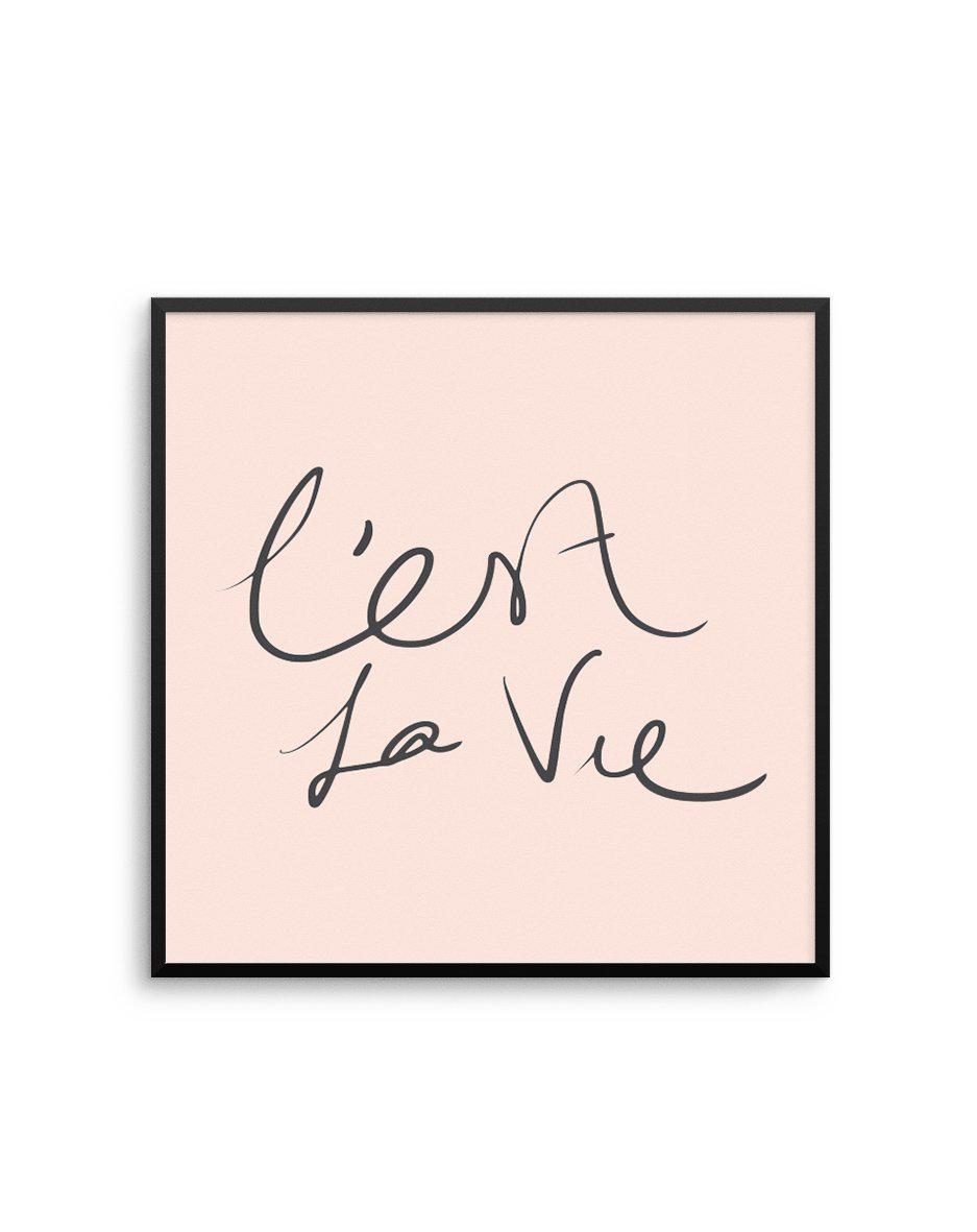 C'est La Vie Blush | SQ Art Print-PRINT-Olive et Oriel-Olive et Oriel-70x70 cm | 27.5" x 27.5"-Black-With White Border-Buy-Australian-Art-Prints-Online-with-Olive-et-Oriel-Your-Artwork-Specialists-Austrailia-Decorate-With-Coastal-Photo-Wall-Art-Prints-From-Our-Beach-House-Artwork-Collection-Fine-Poster-and-Framed-Artwork