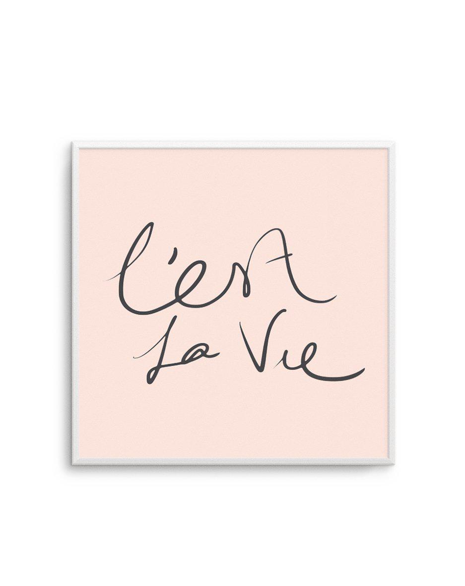 C'est La Vie Blush | SQ Art Print-PRINT-Olive et Oriel-Olive et Oriel-Buy-Australian-Art-Prints-Online-with-Olive-et-Oriel-Your-Artwork-Specialists-Austrailia-Decorate-With-Coastal-Photo-Wall-Art-Prints-From-Our-Beach-House-Artwork-Collection-Fine-Poster-and-Framed-Artwork