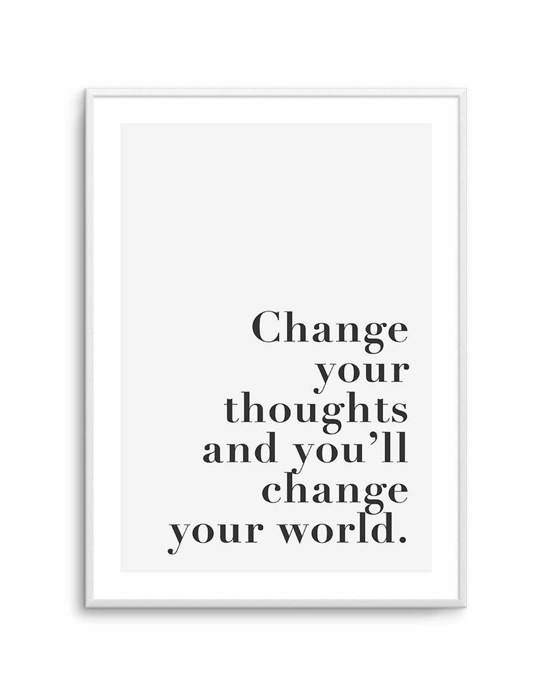 SHOP Change Your Thoughts Typographic Fashion Quote Art Print or Poster ...