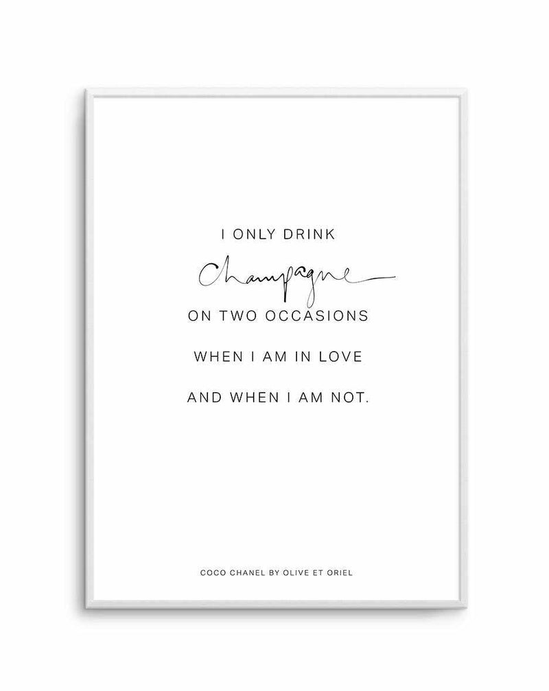 Coco Champagne Quote Art Print-PRINT-Olive et Oriel-Olive et Oriel-A5 | 5.8" x 8.3" | 14.8 x 21cm-Unframed Art Print-With White Border-Buy-Australian-Art-Prints-Online-with-Olive-et-Oriel-Your-Artwork-Specialists-Austrailia-Decorate-With-Coastal-Photo-Wall-Art-Prints-From-Our-Beach-House-Artwork-Collection-Fine-Poster-and-Framed-Artwork