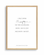 Coco Champagne Quote Art Print-PRINT-Olive et Oriel-Olive et Oriel-A5 | 5.8" x 8.3" | 14.8 x 21cm-Oak-With White Border-Buy-Australian-Art-Prints-Online-with-Olive-et-Oriel-Your-Artwork-Specialists-Austrailia-Decorate-With-Coastal-Photo-Wall-Art-Prints-From-Our-Beach-House-Artwork-Collection-Fine-Poster-and-Framed-Artwork