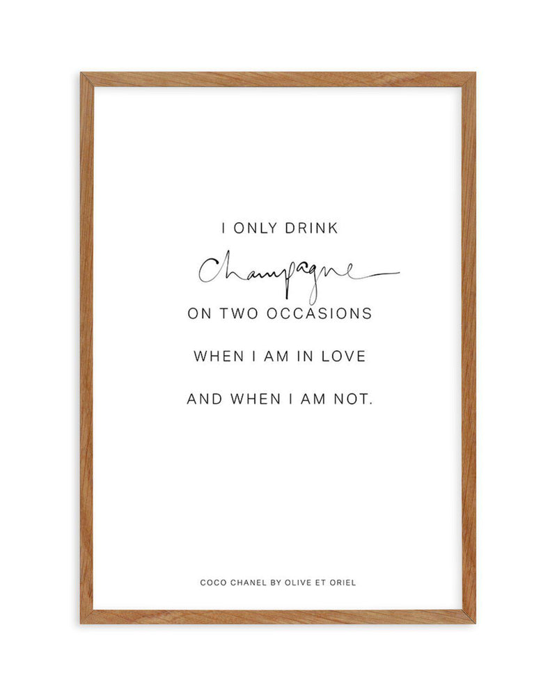 Coco Champagne Quote Art Print-PRINT-Olive et Oriel-Olive et Oriel-50x70 cm | 19.6" x 27.5"-Walnut-With White Border-Buy-Australian-Art-Prints-Online-with-Olive-et-Oriel-Your-Artwork-Specialists-Austrailia-Decorate-With-Coastal-Photo-Wall-Art-Prints-From-Our-Beach-House-Artwork-Collection-Fine-Poster-and-Framed-Artwork