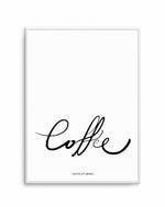 Coffee 2.0 Art Print-PRINT-Olive et Oriel-Olive et Oriel-A5 | 5.8" x 8.3" | 14.8 x 21cm-Unframed Art Print-With White Border-Buy-Australian-Art-Prints-Online-with-Olive-et-Oriel-Your-Artwork-Specialists-Austrailia-Decorate-With-Coastal-Photo-Wall-Art-Prints-From-Our-Beach-House-Artwork-Collection-Fine-Poster-and-Framed-Artwork