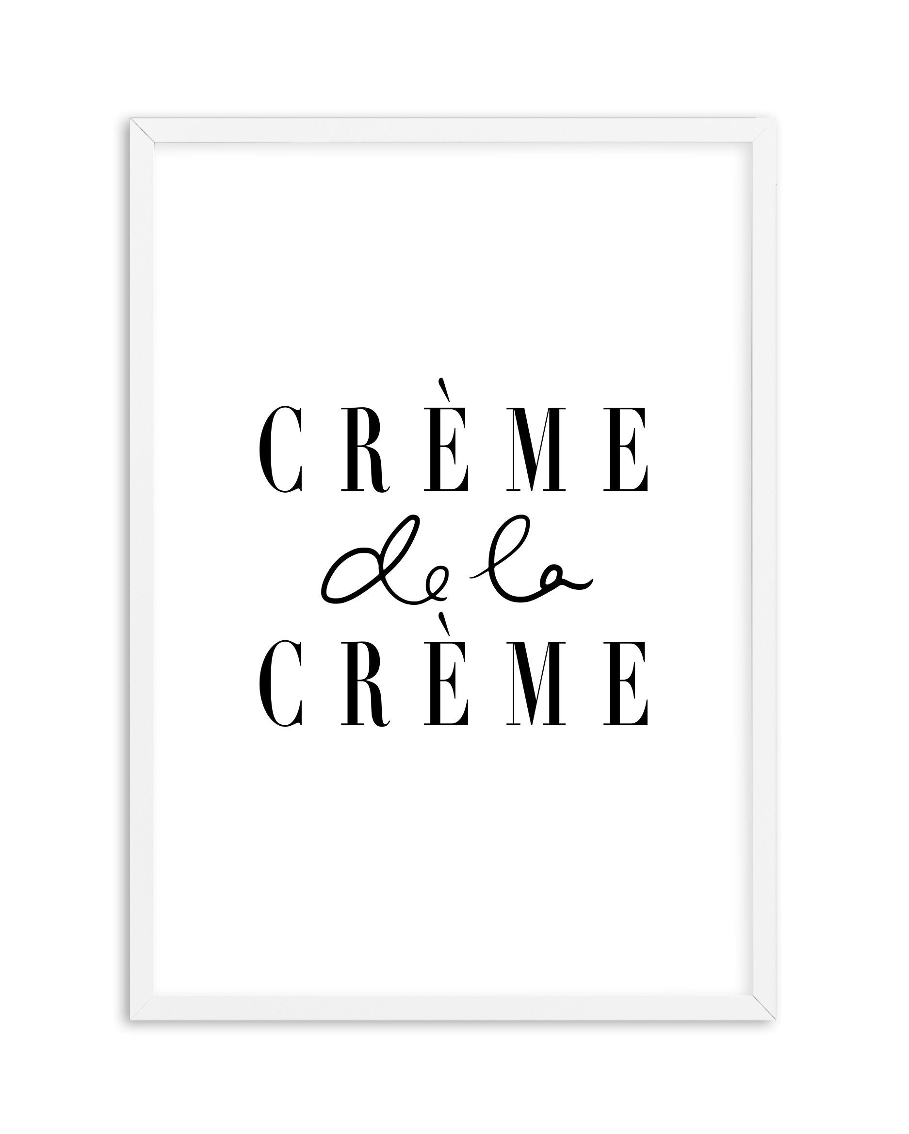 Cr√¢ÀÜ≈°√É‚Ä∞√¢ÀÜ‚Ä†√É¬≠√¢ÀÜ≈°√É≈ì√¢‚Ç¨≈°√É‚Äû√É¬¥√¢ÀÜ≈°√É‚Ä∞√¢‚Ç¨≈°√É‚Äû√É¬∂√¢ÀÜ≈°√É‚Ä°√Ç¬¨√Ç¬Æme de la cr√¢ÀÜ≈°√É‚Ä∞√¢ÀÜ‚Ä†√É¬≠√¢ÀÜ≈°√É≈ì√¢‚Ç¨≈°√É‚Äû√É¬¥√¢ÀÜ≈°√É‚Ä∞√¢‚Ç¨≈°√É‚Äû√É¬∂√¢ÀÜ≈°√É‚Ä°√Ç¬¨√Ç¬Æme - Olive et Oriel | Shop Art Prints & Posters Online