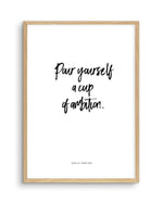 Cup Of Ambition Art Print-PRINT-Olive et Oriel-Olive et Oriel-A5 | 5.8" x 8.3" | 14.8 x 21cm-Oak-With White Border-Buy-Australian-Art-Prints-Online-with-Olive-et-Oriel-Your-Artwork-Specialists-Austrailia-Decorate-With-Coastal-Photo-Wall-Art-Prints-From-Our-Beach-House-Artwork-Collection-Fine-Poster-and-Framed-Artwork