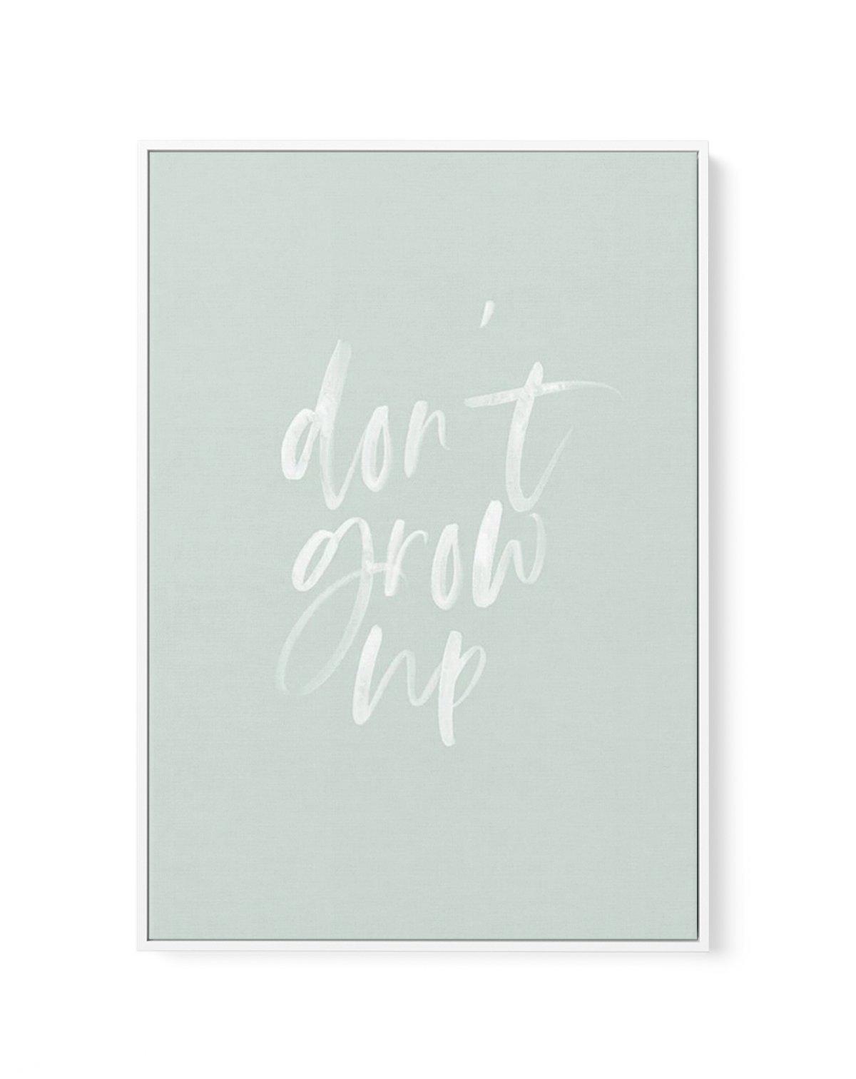 Don't Grow Up | 3 Colours Options | Framed Canvas-CANVAS-You can shop wall art online with Olive et Oriel for everything from abstract art to fun kids wall art. Our beautiful modern art prints and canvas art are available from large canvas prints to wall art paintings and our proudly Australian artwork collection offers only the highest quality framed large wall art and canvas art Australia - You can buy fashion photography prints or Hampton print posters and paintings on canvas from Olive et Or