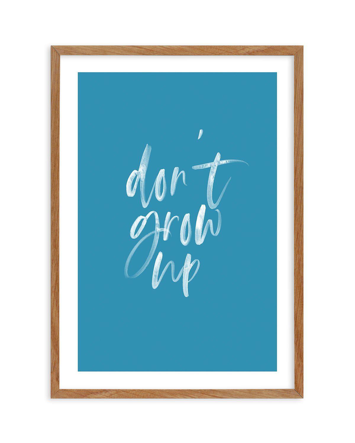 Don't Grow Up | Ocean Blue Art Print-PRINT-Olive et Oriel-Olive et Oriel | Art Prints & Posters Online-50x70 cm | 19.6" x 27.5"-Walnut-With White Border-Buy-Australian-Art-Prints-Online-with-Olive-et-Oriel-Your-Artwork-Specialists-Austrailia-Decorate-With-Coastal-Photo-Wall-Art-Prints-From-Our-Beach-House-Artwork-Collection-Fine-Poster-and-Framed-Artwork