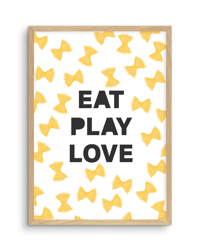 Eat Play Love Art Print-PRINT-Olive et Oriel-Olive et Oriel-A5 | 5.8" x 8.3" | 14.8 x 21cm-Oak-With White Border-Buy-Australian-Art-Prints-Online-with-Olive-et-Oriel-Your-Artwork-Specialists-Austrailia-Decorate-With-Coastal-Photo-Wall-Art-Prints-From-Our-Beach-House-Artwork-Collection-Fine-Poster-and-Framed-Artwork
