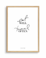Eat Well, Travel Often Art Print-PRINT-Olive et Oriel-Olive et Oriel-A4 | 8.3" x 11.7" | 21 x 29.7cm-Oak-With White Border-Buy-Australian-Art-Prints-Online-with-Olive-et-Oriel-Your-Artwork-Specialists-Austrailia-Decorate-With-Coastal-Photo-Wall-Art-Prints-From-Our-Beach-House-Artwork-Collection-Fine-Poster-and-Framed-Artwork