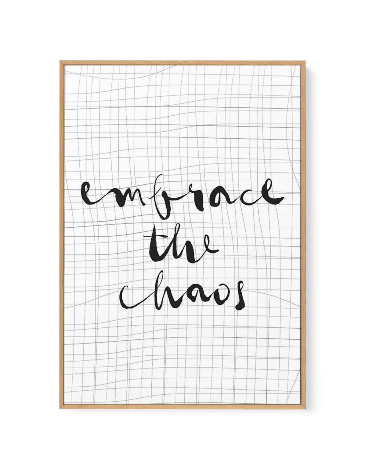 Embrace The Chaos | Framed Canvas-CANVAS-You can shop wall art online with Olive et Oriel for everything from abstract art to fun kids wall art. Our beautiful modern art prints and canvas art are available from large canvas prints to wall art paintings and our proudly Australian artwork collection offers only the highest quality framed large wall art and canvas art Australia - You can buy fashion photography prints or Hampton print posters and paintings on canvas from Olive et Oriel and have the