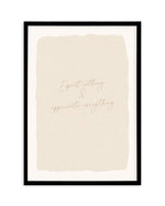 Expect Nothing, Appreciate Everything Art Print-PRINT-Olive et Oriel-Olive et Oriel-A5 | 5.8" x 8.3" | 14.8 x 21cm-Black-With White Border-Buy-Australian-Art-Prints-Online-with-Olive-et-Oriel-Your-Artwork-Specialists-Austrailia-Decorate-With-Coastal-Photo-Wall-Art-Prints-From-Our-Beach-House-Artwork-Collection-Fine-Poster-and-Framed-Artwork