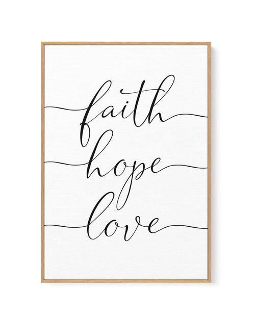 Faith Hope Love | Framed Canvas-CANVAS-You can shop wall art online with Olive et Oriel for everything from abstract art to fun kids wall art. Our beautiful modern art prints and canvas art are available from large canvas prints to wall art paintings and our proudly Australian artwork collection offers only the highest quality framed large wall art and canvas art Australia - You can buy fashion photography prints or Hampton print posters and paintings on canvas from Olive et Oriel and have them 